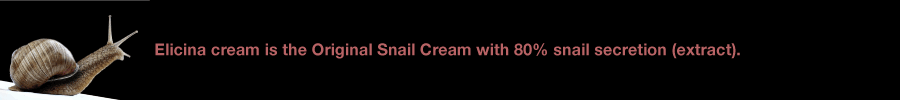 Elicina is the original Snail cream
